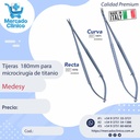 Tijeras  180mm para  microcirugía de titanio - Medesy