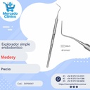 Explorador simple  endodontico - Medesy