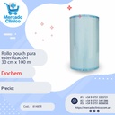 Rollo pouch para  esterilización  30 cm x 100 m - DOCHEM