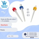 Postes de fibra de vidrio T x 10 unidades - #1 #2  y #3 - Dochem