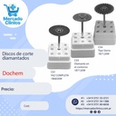 Discos Diamantados montados para corte - Dochem