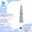 Pieza de mano recta neumática - Westcode