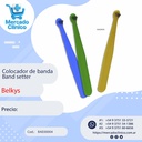 Colocador / aplicador de banda - Band setter - Belkys