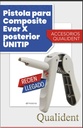 Pistola  para Composite Everx posteriores UNITIP - Qualident